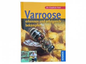 "Varroose erkennen und erfolgreich bekämpfen"