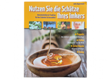 "Nutzen Sie die Schätze Ihres Imkers"