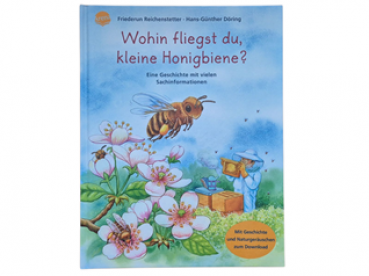 "Wohin fliegst du, kleine Honigbiene?". Kinderbuch